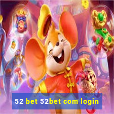 52 bet 52bet com login